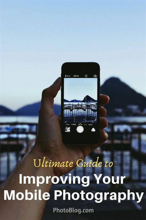 21 Tips On How To Improve Your Mobile Photography Mobile Photography