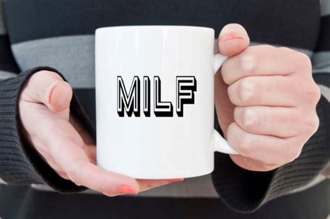 Funny Milf Coffee Mug Milf Unique Ts Ts For Her Etsy