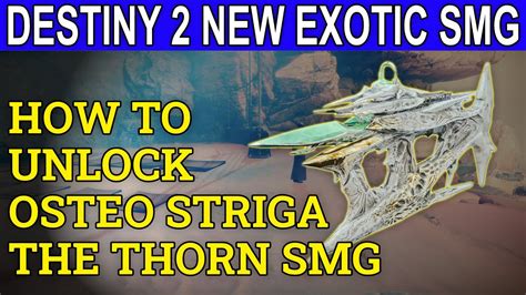 How To Unlock Osteo Striga Exotic Smg Destiny 2 Season Of The Risen