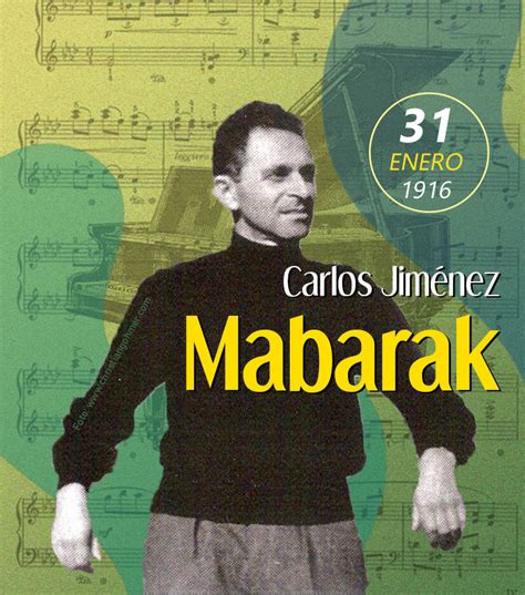 31 De Enero De 1916 Nace El Compositor Y Pianista Mexicano Carlos