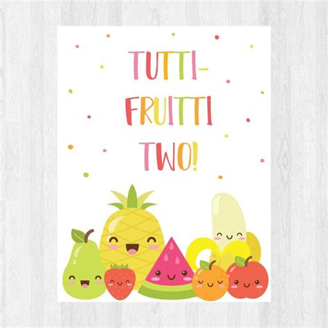 Tutti Frutti Party Sign Twotti Frutti Poster Cute Fruits Sign