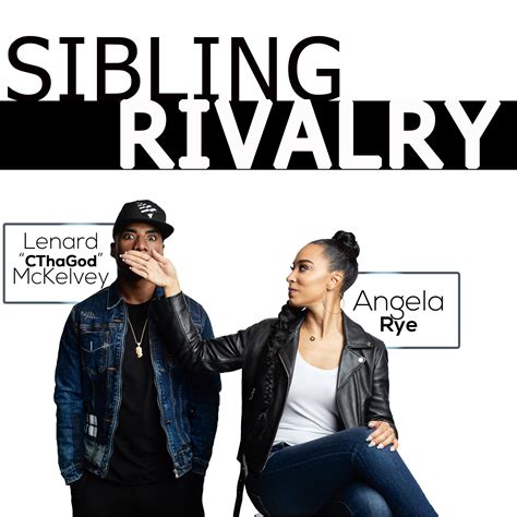 Sibling Rivalry Podcast - Society Podcast | Podchaser