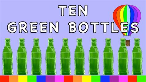 Ten Green Bottles Nursery Rhyme Rainbowrabbit Youtube