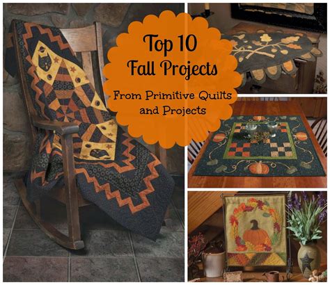 Primitive Quilts And Projects Top 10 Fall Projects