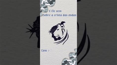 Ele Vem Sobre A Crista Das Ondas