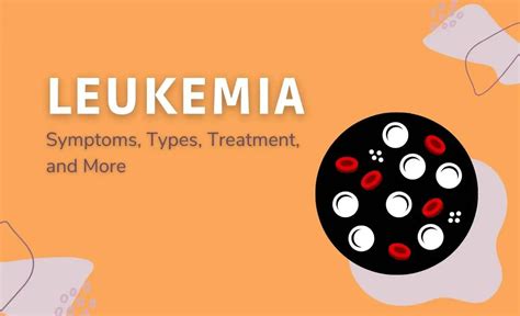 Leukemia Symptoms Types Treatment And More Resurchify