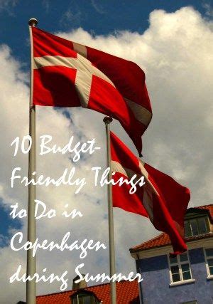 Budget Friendly Things To Do In Copenhagen During Summer Europe Travel Norway Travel
