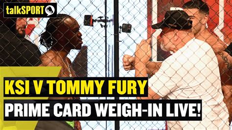 Prime Card Weigh Ins Logan Paul Dillon Danis Ksi And Tommy Fury Hot