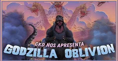 Blog Godzilla Kaijus Dinossauros Hq Godzilla Oblivion Pt Br Online