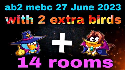 Angry Birds 2 Mighty Eagle Bootcamp Mebc 27 June 2023 With 2 Extra Bird