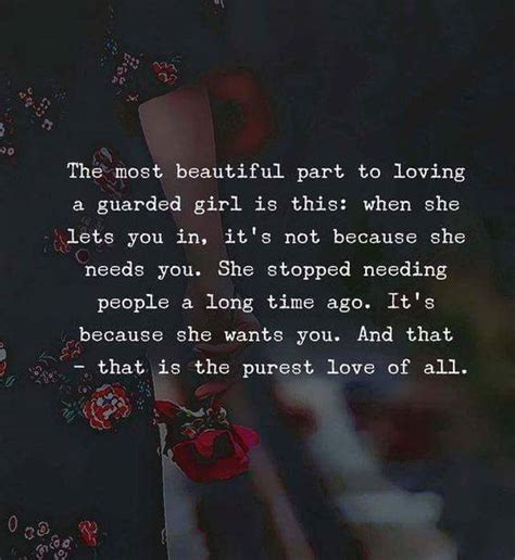 Quotes Nd Notes The Most Beautiful Part To Loving A Guarded Girl