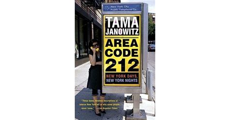 Area Code 212 New York Days New York Nights By Tama Janowitz