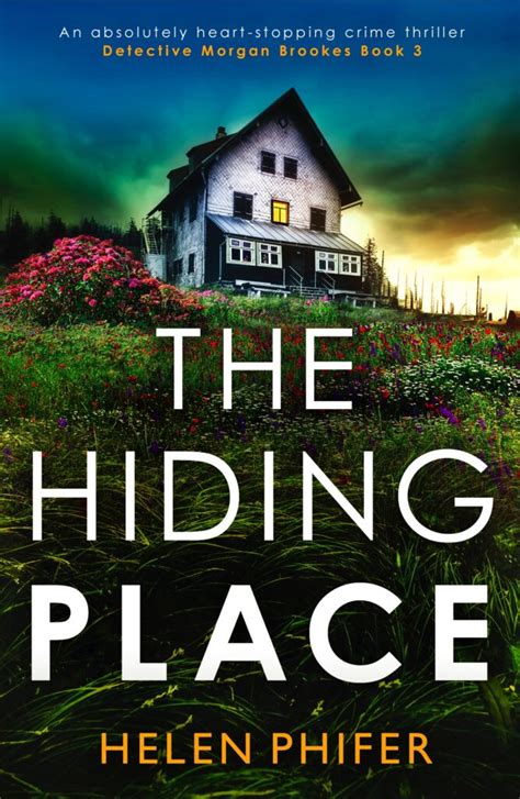 The Hiding Place By Helen Phifer Loopyloulaura
