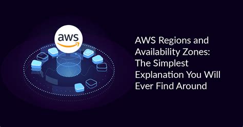 Aws Regions And Availability Zones The Simplest Explanation