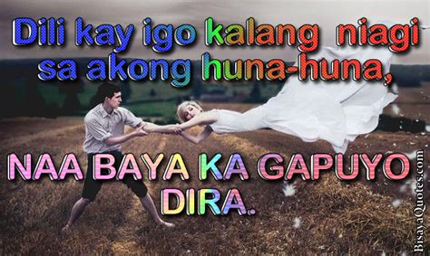 14 visayan famous sayings, quotes and quotation. Bisaya Quotes About Love. QuotesGram