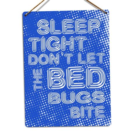 Metal Wall Sign Dont Let The Bed Bugs Bite Etsy