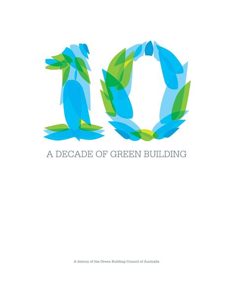 A Decade Of Green Building By Green Building Council Of Australia Issuu