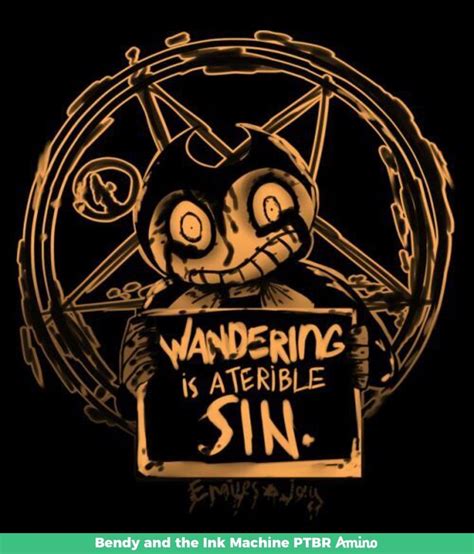 Crazy Bendy Wandering Is A Terrible Sin Bendy And The Ink Machine