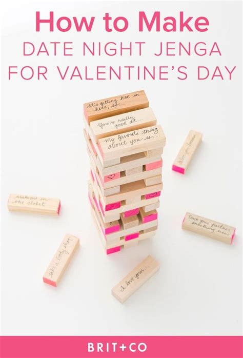 Picking the right idea depends on how long you've 39. Spice Up Your Valentine's Day With DIY Date Night Jenga in ...