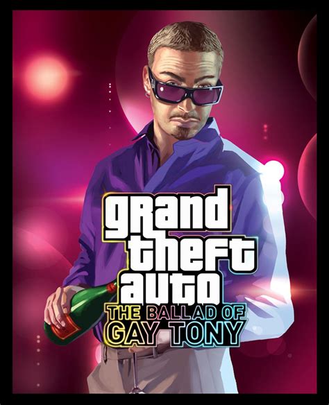 Grand Theft Auto The Ballad Of Gay Tony
