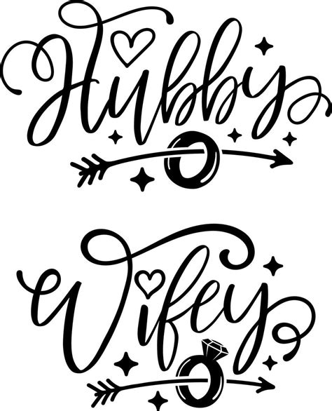 Free Hubby Wifey Svg Cut File Silhouette Projects Silhouette Design