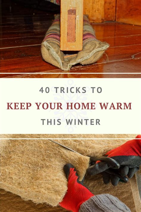 40 Tricks To Warm Your Home Without Turning Up The Heat House Heating