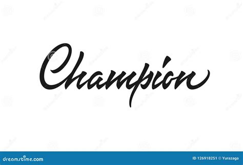 Champion Vector Lettering Stock Vector Illustration Of Sign 126918251