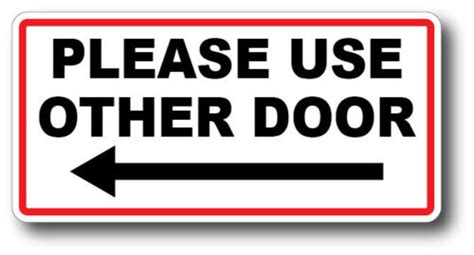 Please Use Other Door Left Arrow High Quality Waterproof Gloss Uv Decal