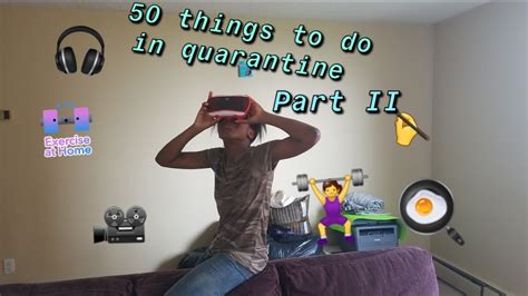 50 Things To Do In Quarantine 🏡part 2 Youtube