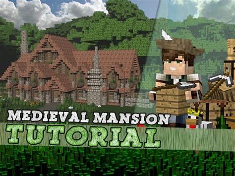 Minecraft Tutorial: Medieval Survival Mansion! Part 1/2 ...