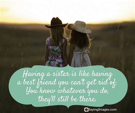 Even if they don't love you they are connected to you till you die. 35 Sweet and Loving Siblings Quotes | SayingImages.com