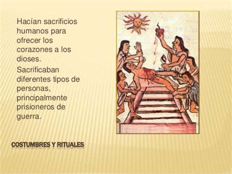 Costumbres De Los Aztecas Resumen Corto Y F Cil