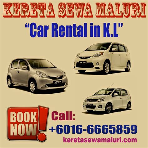 Anda boleh juga like kami di fb untuk info2 terkini berkenaan kereta sewa. KERETA SEWA MALURI, CHERAS, KL KUALA LUMPUR, AMPANG ...