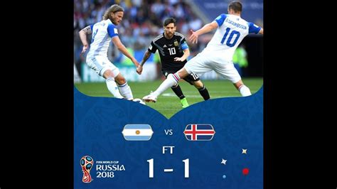 Argentina Vs Iceland 1 1 Fifa World Cup Russia 2018 16 June 108 Match Highlights Youtube