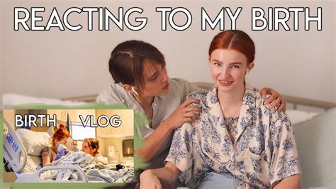 Reacting To Our Birth Vlog Youtube