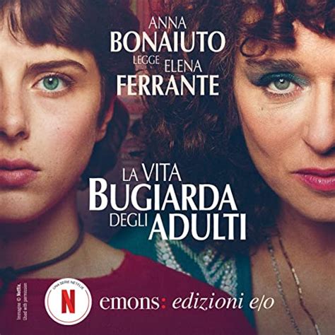 La Vita Bugiarda Degli Adulti By Elena Ferrante Audiobook Uk