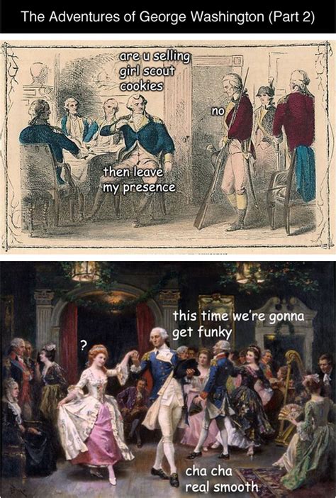 Tastefully Offensive On Tumblr The Adventures Of George Washington