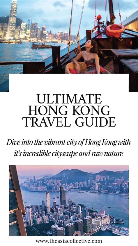 The Ultimate Hong Kong Travel Guide The Asia Collective Hong Kong