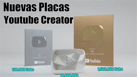 Nuevas Placas Youtube Creator Youtube