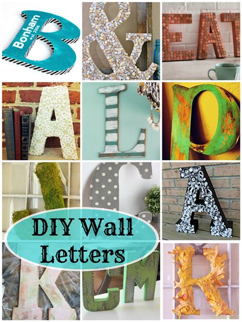 With our collection of letter decorations, you need look no further. DIY Wall Letters: 16 Awesome Projects! - Deja Vue Designs