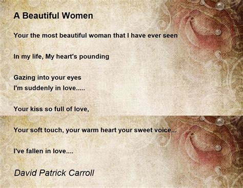 A Beautiful Women Poem By David P Carroll Poem Hunter