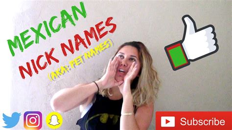 Mexican Nicknames Aka Pet Names Youtube