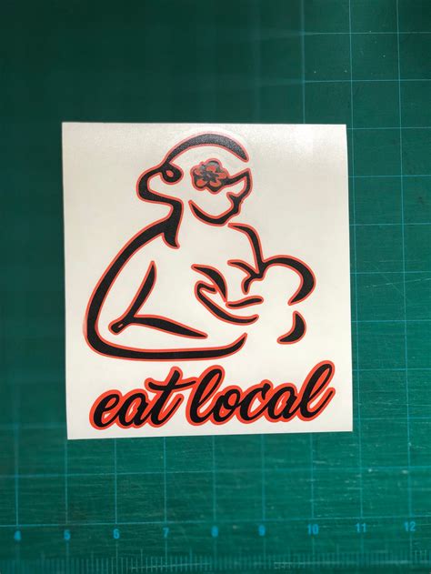 Breastfeeding Sticker Eat Local Vinyl Decal Support Etsy