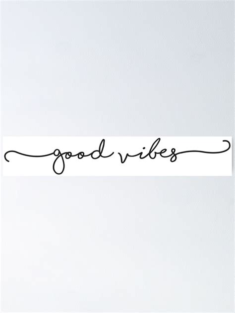Good Vibes Cursive Letter Poster For Sale By Tetete Redbubble