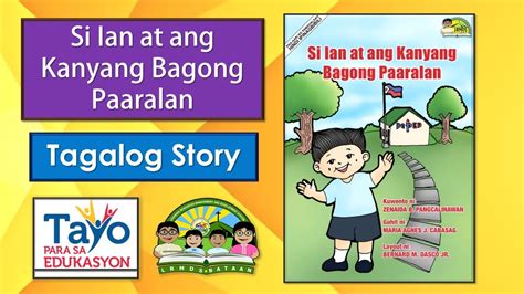 Tagalog Story Si Ian At Ang Kanyang Bagong Paaralan Kwentong