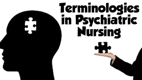 Terminology Of Psychiatric Nursingterminologies In Mental Health