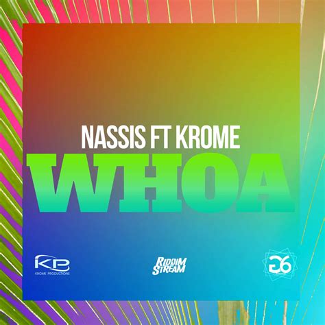 Whoa Nassis Ft Krome Download Dj Pack