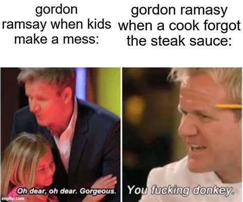 Gordon Ramsay Kids Vs Adults Imgflip