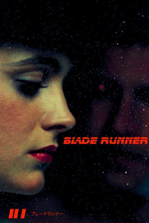Blade Runner Art Blade Runner Blade Runner Poster Blade Runner 2049