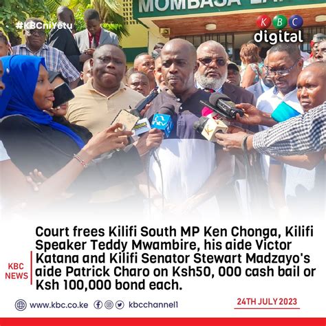Kbc Channel1 News On Twitter Court Frees Kilifi South Mp Ken Chonga